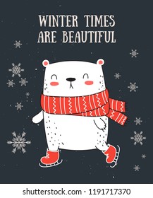 Vector line drawing postcard with cute winter bear and cozy slogan in flat design. Doodle illustration. Winter holidays, baby shower, birthday, children's party