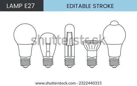 Vector line icon set depicting lamps with E27 base. Editable stroke
