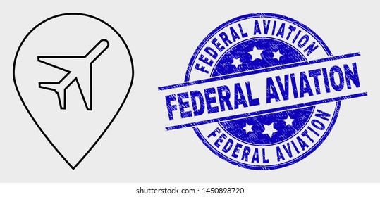 Vector linear airport map marker icon and Federal Aviation seal stamp. Blue rounded distress seal stamp with Federal Aviation phrase. Black isolated airport map marker icon in contour style.