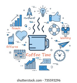Vector linear blue round concept of coffee time and working break. Cup with hot drink in the center and around the various line icons of business startup, working process, clock and calendar