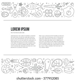 Vector linear concept with different types healthy food including meat, fish, vegetables, fruits. Paleo menu concept. Caveman diet illustration. Banner template with place for your text.