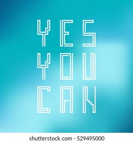 Vector linear hipster font. Vector lettering quote and custom typography for your designs: t-shirts, bags, posters, invitations, cards, etc.