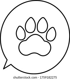 Vector linear icon of speech bubble with paw symbol inside, isolated on white background