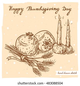 Vector linear illustration of the autumn sheaf of wheat, garnet,pumpkins with candles and handwritten text Happy Thanksgiving Day. Hand drawn sketch of the still life on the textured paper background.