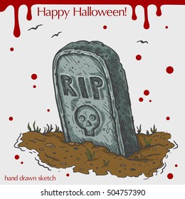 Vector linear illustration of headstone,blood stains,text Happy Halloween on the grey background.Hand drawn sketch of the tombstone with word RIP,skull,grass,birds in the sky.Image in vintage style