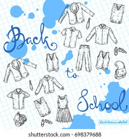 Vector linear illustration of school uniform for boy, girl on textured paper background. Hand drawn set of school clothes with trousers,dress, skirt, school bag, jacket, text Back to School, ink blots