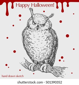 Vector linear illustration in vintage style of angry owl with blood stains and text Happy Halloween on the grey background. Hand drawn sketch of the scary bird on the tree.Image for your design.