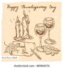 Vector linear illustration of the wineglasses,candles,maple,oak leaves,paper sheet, pencil and text Thank You. Hand drawn sketch of the autumn still life for thanksgiving day on the paper background.