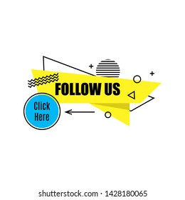 Vector linear social media tag. Follow us. Isolated object on white background memphis style