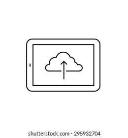 Vector linear tablet icon with upload backup to cloud | flat design thin line black modern illustration and infographic isolated on white background