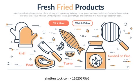 Vector linear web header with fresh fried product on picnic. Horizontal banner on white background with outline icons of meat, fish, grill. Two buttons - click here and watch video