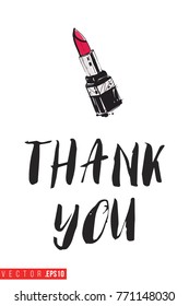 Vector lipstick with motivational text: thank you. Fashion accessory illustration in glamour style for beauty salon, shop, blog print. Isolated symbol on white background.