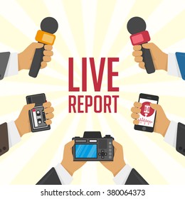 Vector live report concept, live news, hands of journalists with microphones and tape recorders.