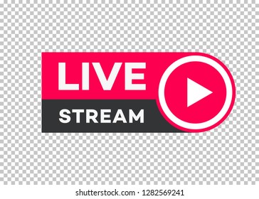 Vector live stream icon flat style with play button isolated on transparent background for blog, player, broadcast, website, online radio, media labels, logo. Live stream banner. 10 eps