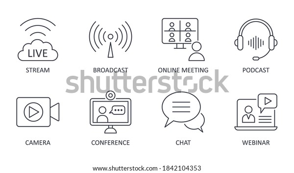 Vector live streaming icons.\
Set is editable stroke. Stream broadcast online meeting zoom.\
Podcast headphones camera internet conference chat recording a\
webinar.