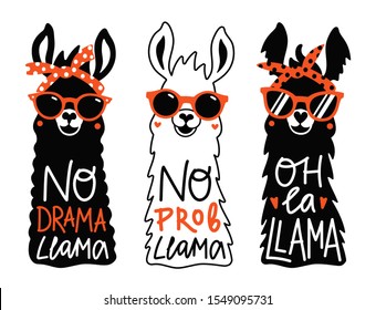 Vector llama set in red sunglass and headband. No prob llama, No drama llama, Oh la llama motivational and inspirational quotes. Typography lettering print designs for greeting cards, apparel, cases
