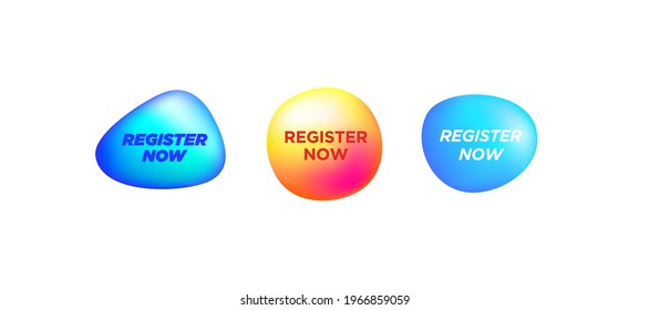 Vector login button register now. Liquid shape object application banner. Speech bubble click button