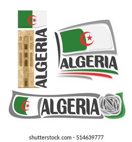 Vector logo Algeria, 3 isolated images: stone tower in Beni Hammad Fort on background national state flag, symbol democratic republic of algeria architecture, algerian ensign flags, grey rock rose.