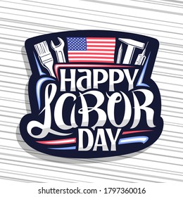 Vektorlogo für den American Labour Day, dunkles Ziersiegel mit Illustration verschiedener Arbeitsmittel, amerikanische Flagge und einzigartige Handschrift für Worte glückliche Arbeit Tag auf grauem, gestreiftem Hintergrund.