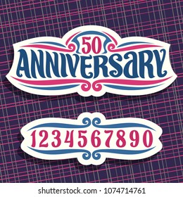 Vector logo for Anniversary event, cut paper vintage sign with 50th number for wedding or marriage, original brush typeface for words 50 anniversary, editable format with set of different numbers.