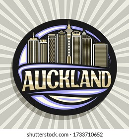 Vector logo for Auckland, black decorative round sticker with line illustration of auckland city scape on dusk sky background, art design tourist fridge magnet with unique letters for word auckland.