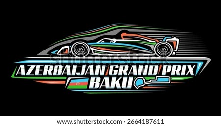 Vector logo for Azerbaijan Grand Prix, horizontal automotive banner with hand drawn outline illustration of formula one bolid in moving, unique lettering for text azerbaijan grand prix, baku on dark
