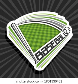 Vector logo for Baseball Sport with copy space, decorative cut paper modern emblem with illustration of flying baseball ball in goal above sport field and unique letters for word baseball.