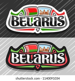 Vector logo for Belarus country, fridge magnet with belarusian state flag, original brush typeface for word belarus and national belarusian symbol - Nesvizh castle on blue cloudy sky background.