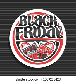 Vector logo for Black Friday, white sign with shopping bags and gift boxes, original brush typeface for words black friday, simple minimalistic concept for season sale on grey abstract background.