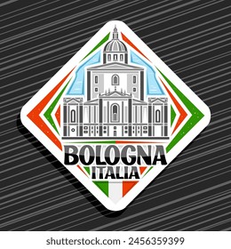 Vector logo for Bologna, white rhomb road sign with illustration of famous madonna di san luca in bologna on day sky background, decorative urban refrigerator magnet with black text bologna, italia