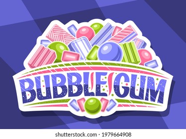 Vector logo for Bubble Gum, decorative cut paper sign board with illustration of various colorful bubblegums and candy, white badge with unique brush lettering for words bubble gum on blue background.