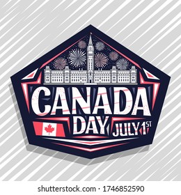 Vector logo for Canada Day, dark decorative stamp with illustration of Parliament Hill in Ottawa and Canadian flag, unique letters for words canada day, july 1st on gray abstract background.