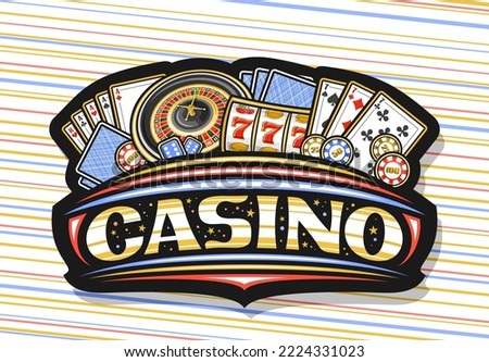Vector logo for Casino, dark sign board for gambling with illustration of european roulette wheel, colorful casino coins, poker four of a kind, blue gambling cubes, decorative stars and word casino