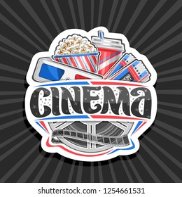 Vector logo for Cinema, decorative label with red and blue 3d glasses, cardboard cup with popcorn, cola and two admission cinema ticket, brush lettering for word cinema on black and white background.