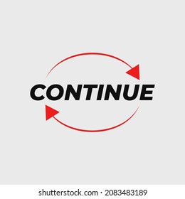 Vector logo continue with rotating arrow icon