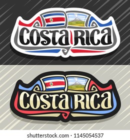 Vector logo for Costa Rica country, fridge magnet with state flag, original brush typeface for words costa rica and national symbol - erupting Arenal Volcano in jungle on blue cloudy sky background.