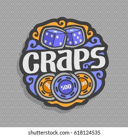 Logo vector del juego de apuestas Craps: 2 dados azules cubos con combinación 1:1, letra texto título - craps, arte gamble icono con decoración rizada sobre fondo geométrico gris, fichas de casino nominal 500.