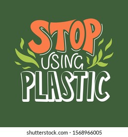 Vector logo design template and badge in trendy linear style and hand-lettering phrase stop using plastic - zero waste concept, recycle, reuse, reduce - ecological lifestyle - vector 