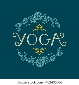 Vector logo design template in trendy linear style with floral wreath and hand-lettering text - yoga - t-shirt print or illustration for yoga classes and studios