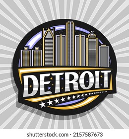 Vector logo for Detroit, black decorative label with line illustration of modern detroit city scape on dusk sky background, art design refrigerator magnet with unique brush lettering for word detroit