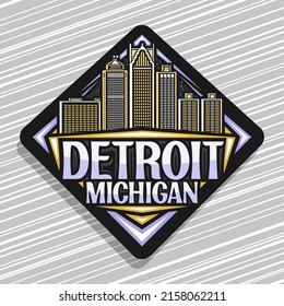 Vector logo for Detroit, black rhombus road sign with line illustration of famous modern detroit city scape on dusk sky background, decorative american refrigerator magnet with words detroit, michigan