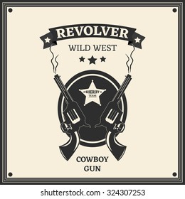 Vector logo engraving western revolvers. Vintage style/Revolver logo