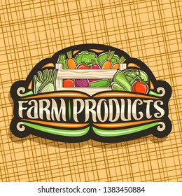 Vector logo for Farm Products, black sign board with heap of cucumber, raw beetroot and marrow in wood carrying crate, typography for words farm products, rural design label with veggie for farm store