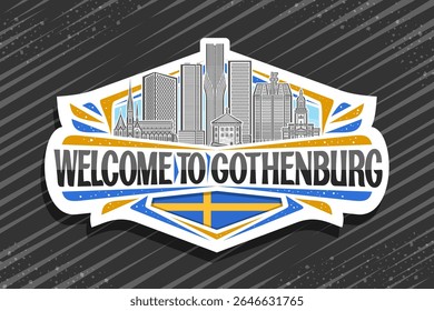 Vector logo for Gothenburg, decorative cut paper sign with illustration of panoramic gothenburg city scape on day sky background, art design refrigerator magnet with black words welcome to gothenburg