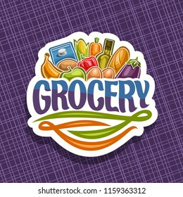 Vector logo for Grocery Store, cut paper sign with heap of fresh fruits & vegetables, pack of milk, cooking oil and baguette, original typeface for word grocery, signage for farmer department in shop.