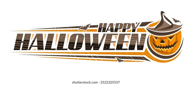 Vector logo for Halloween, decorative banner with outline illustration of halloween Jack-o-Lantern in hat and flying bats, unique brush lettering for words happy halloween on white background