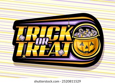 Logotipo del Vector para Halloween, cartel Horizontal con la ilustración de la olla amarilla de Halloween con los caramelos envueltos y los chicles de la burbuja, letras únicas para el lema de halloween Truco o trato en el fondo rayado