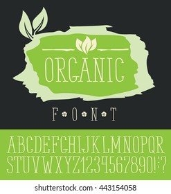 Vector logo with hand made font. With inscription Organic