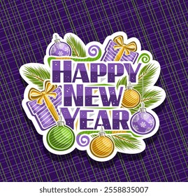 Vector logo for Happy New Year, decorative signage with cartoon design christmas symbols, white signboard with illustration of hanging xmas striped balls, wishes happy new year on abstract background