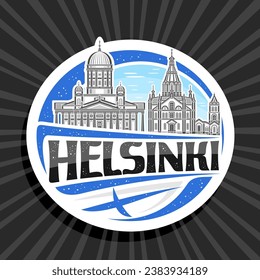 Vector logo for Helsinki, white decorative label with illustration of famous historic helsinki city scape on day sky background, art design refrigerator magnet with unique font for black text helsinki